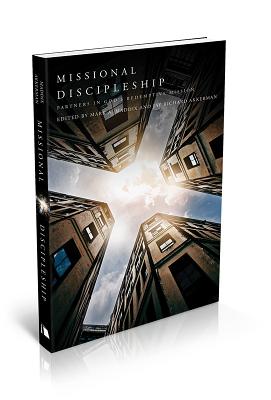Missional Discipleship: Partners in God's Redemptive Mission - Mark A. Maddix