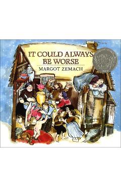 Coperta cărții 'It Could Always Be Worse: A Yiddish Folk Tale - Margot Zemach'
