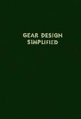 Gear Design Simplified - Franklin Jones