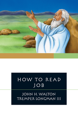 How to Read Job - John H. Walton