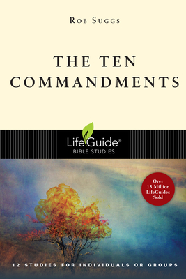 The Ten Commandments - Rob Suggs