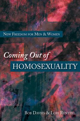 Coming Out of Homosexuality - Bob Davies