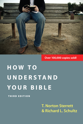 How to Understand Your Bible - T. Norton Sterrett