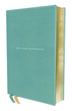 Coperta cărții 'Nbla Biblia AMA a Dios Grandemente, Leathersoft, Turquesa, Interior a Cuatro Colores - Nbla-nueva Biblia De Las Américas'