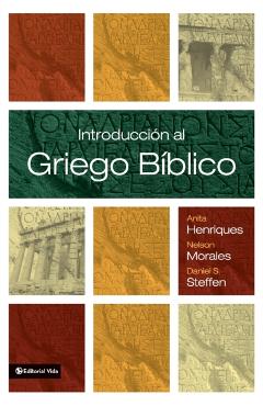 Introducción Al Griego Bíblico - Anita Henriques