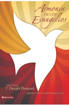 Armonía de Los Evangelios - J. Dwight Pentecost