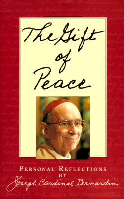 The Gift of Peace - Joseph Bernardin