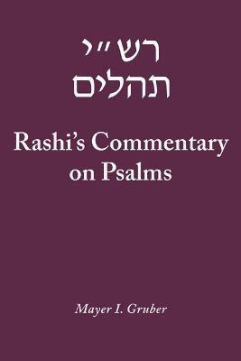 Rashi's Commentary on Psalms - Mayer I. Gruber