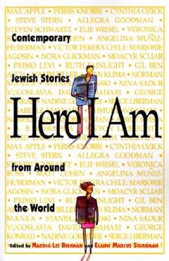 Coperta cărții 'Here I Am: Contemporary Jewish Stories from Around the World - Marsha Lee Berkman'