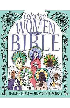 Coperta cărții 'Coloring Women of the Bible - Natalie Turri'