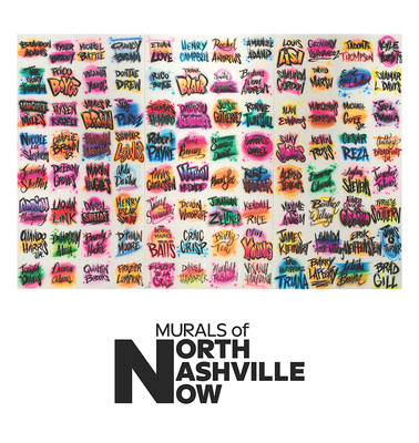 Murals of North Nashville Now - Kathryn E. Delmez