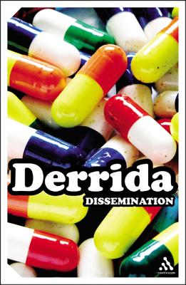 Dissemination - Jacques Derrida