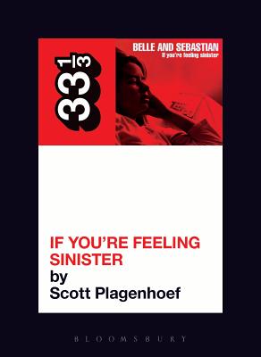 If You're Feeling Sinister - Scott Plagenhoef