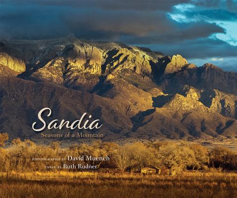 Sandia: Seasons of a Mountain - David Muench