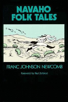 Navaho Folk Tales - Franc Johnson Newcomb