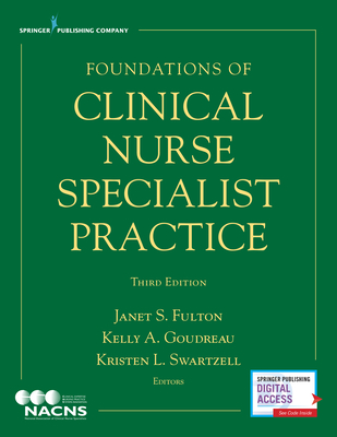 Foundations of Clinical Nurse Specialist Practice - Janet S. Fulton