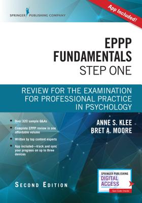 Eppp Fundamentals, Step One: Review for the Examination for Professional Practice in Psychology - Anne Klee