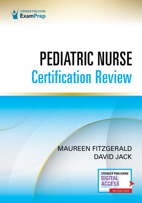 Pediatric Nurse Certification Review - Maureen Fitzgerald