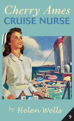 Cherry Ames, Cruise Nurse - Helen Wells