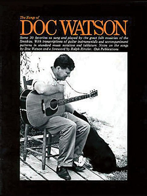 The Songs of Doc Watson - Doc Watson