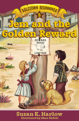 Coperta cărții 'Jem and the Golden Reward - Susan K. Marlow'