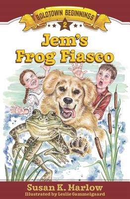 Jem's Frog Fiasco - Susan K. Marlow