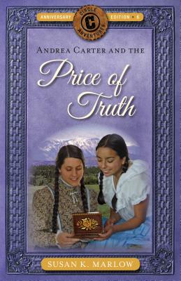 Andrea Carter and the Price of Truth - Susan K. Marlow