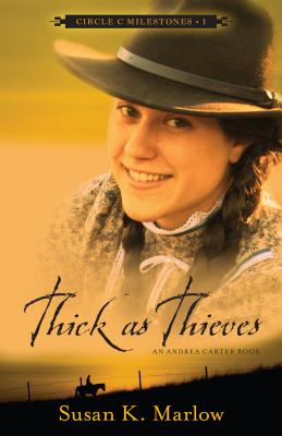 Thick as Thieves: An Andrea Carter Book - Susan K. Marlow