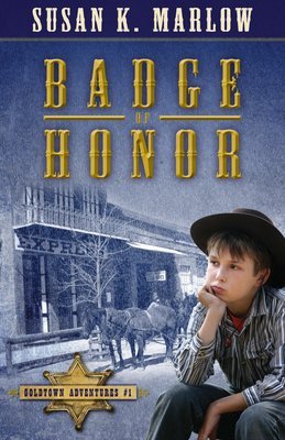 Badge of Honor - Susan K. Marlow