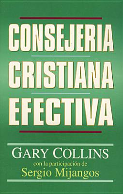 Consejería Cristiana Efectiva - Gary Collins
