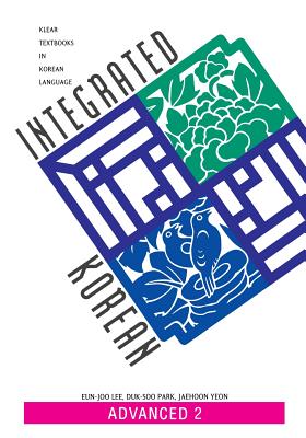 Integrated Korean Advance 2 Textbook - Eun-joo Lee