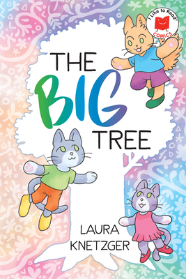The Big Tree - Laura Knetzger