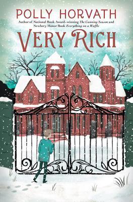Very Rich - Polly Horvath