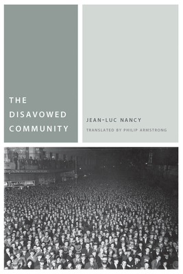 The Disavowed Community - Jean-luc Nancy