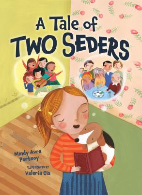 A Tale of Two Seders - Mindy Avra Portnoy