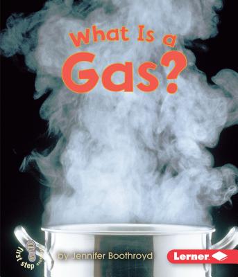 What Is a Gas? - Jennifer Boothroyd