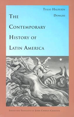 The Contemporary History of Latin America - Tulio Halperín Donghi