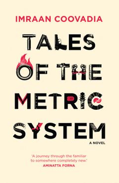 Poza produsului Tales of the Metric System - Imraan Coovadia
