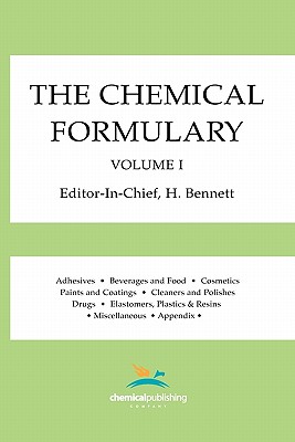 The Chemical Formulary, Volume 1 - H. Bennett