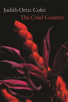 The Cruel Country - Judith Ortiz Cofer