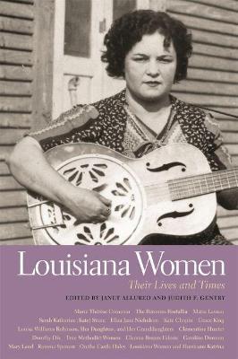 Louisiana Women: Their Lives and Times, Volume 1 - Bambi Cochran