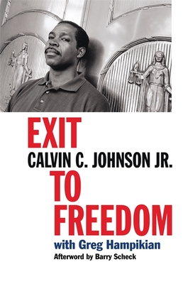 Exit to Freedom - Calvin C. Johnson
