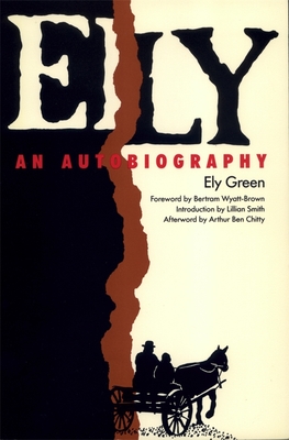 Ely: An Autobiography - Lillian Smith