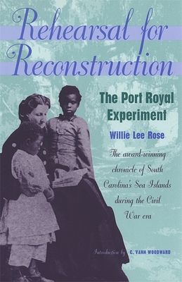 Rehearsal for Reconstruction - Willie Lee Rose