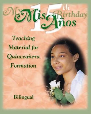 MIS 15 Anos My 15th Birthday Instructors - Diocese Of San Bernardino