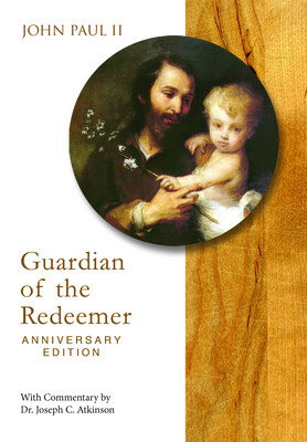 Guardian of Redeemer Anniv Ed - Joseph Atkinson