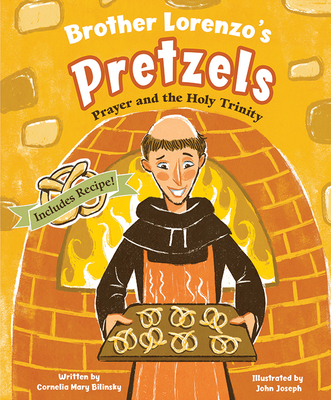 Brother Lorenzo's Pretzels - Cornellia Mary Bilinsky