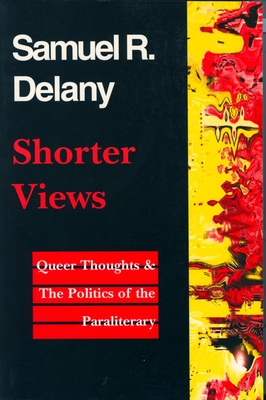 Shorter Views - Samuel R. Delany