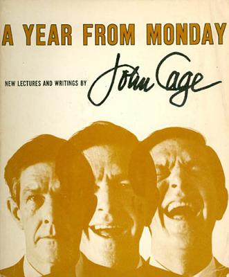 A Year from Monday: New Lectures and Writings - John Cage