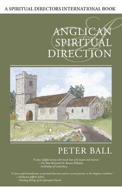 Coperta cărții 'Anglican Spiritual Direction - Peter Ball'